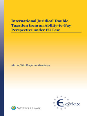 cover image of International Juridical Double Taxation from an Ability-to-Pay Perspective under EU Law